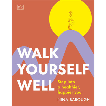 Walk Yourself Well - ISBN 9780241726051