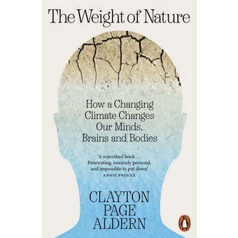 The Weight of Nature - ISBN 9781802061109