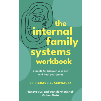 The Internal Family Systems Workbook - ISBN 9781785045721