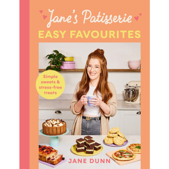 Jane’s Patisserie Easy Favourites - ISBN 9781529196856