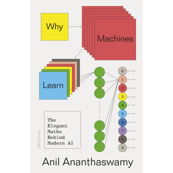 Why Machines Learn - ISBN 9780241586488