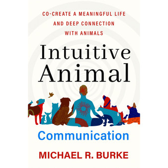 Intuitive Animal Communication - ISBN 9781837820832