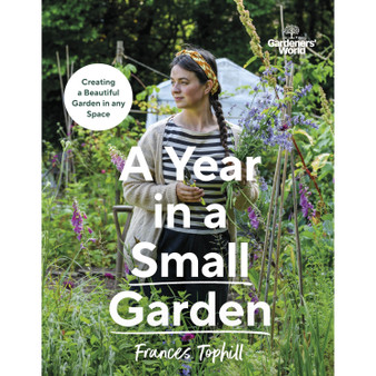 Gardeners’ World: A Year in a Small Garden - ISBN 9781785948640
