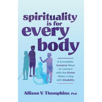 Spirituality Is for Every Body - ISBN 9781837820634
