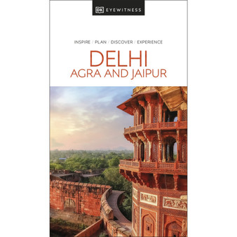 DK Eyewitness Delhi, Agra and Jaipur - ISBN 9780241625002