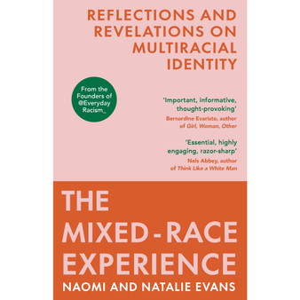 The Mixed-Race Experience - ISBN 9781529115031