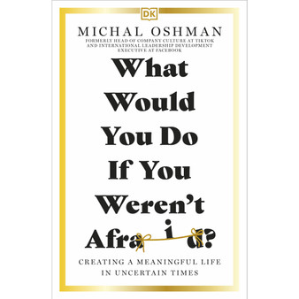 What Would You Do If You Weren't Afraid? (Paperback) - ISBN 9780241628157