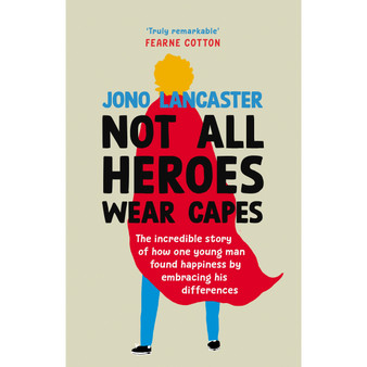 Not All Heroes Wear Capes - ISBN 9781529149357