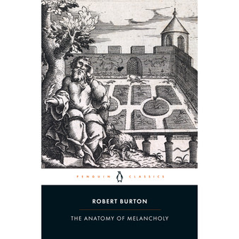 The Anatomy of Melancholy - ISBN 9780141192284