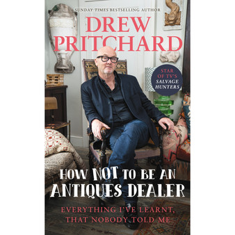 How Not to Be an Antiques Dealer - ISBN 9781529149609