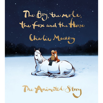 The Boy, the Mole, the Fox and the Horse: The Animated Story - ISBN 9781529197686