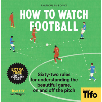 How To Watch Football - ISBN 9780241609378