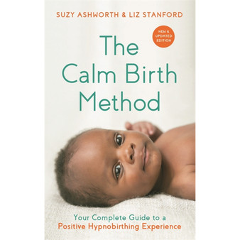 The Calm Birth Method (Revised Edition) - ISBN 9781788177160