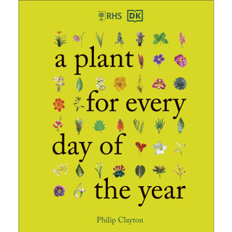 RHS A Plant for Every Day of the Year - ISBN 9780241544365