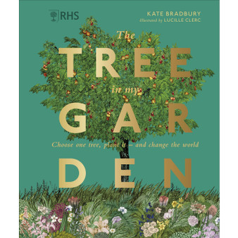 RHS The Tree in My Garden - ISBN 9780241459751