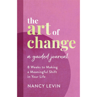 The Art of Change, A Guided Journal - ISBN 9781401969165