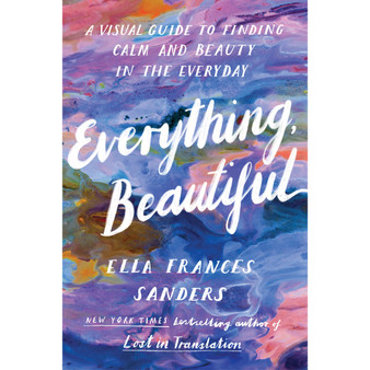 Everything, Beautiful - ISBN 9781529901535