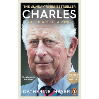 Charles: The Heart of a King - ISBN 9780753560099
