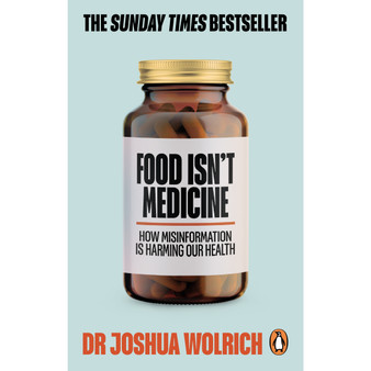 Food Isn’t Medicine - ISBN 9781785043468