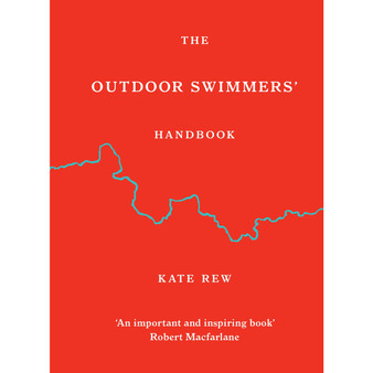 The Outdoor Swimmers' Handbook - ISBN 9781846047282