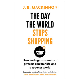 The Day the World Stops Shopping - ISBN 9781784709242