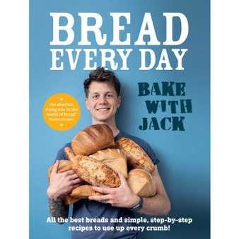 BAKE WITH JACK – Bread Every Day - ISBN 9781529109702