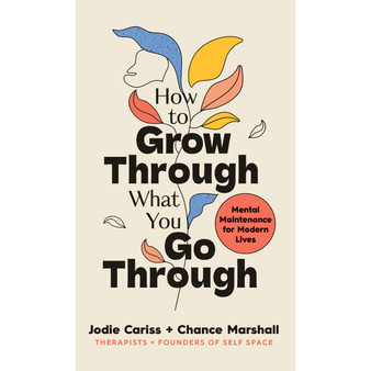 How to Grow Through What You Go Through - ISBN 9781785043680
