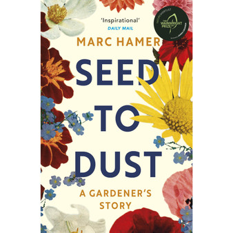 Seed to Dust - ISBN 9781529112498