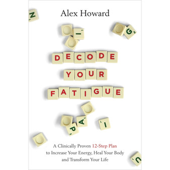 Decode Your Fatigue - ISBN 9781788174596