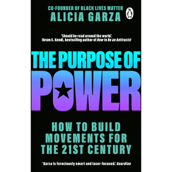 The Purpose of Power - ISBN 9781784165918