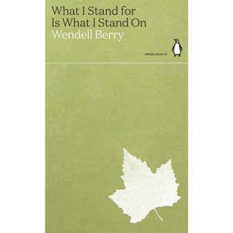 What I Stand for Is What I Stand On - ISBN 9780241514658