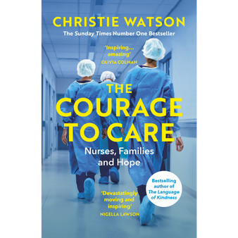 The Courage to Care - ISBN 9781529111071