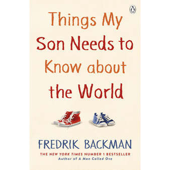 Things My Son Needs to Know About The World - ISBN 9780241534779