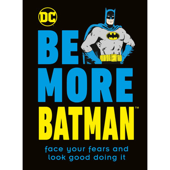 Be More Batman - ISBN 9780241460771