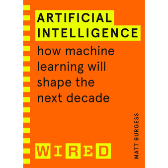 Artificial Intelligence (WIRED guides) - ISBN 9781847943231