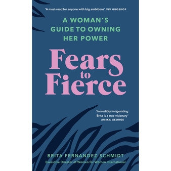 Fears to Fierce - ISBN 9781846046513