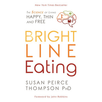 Bright Line Eating - ISBN 9781781808092
