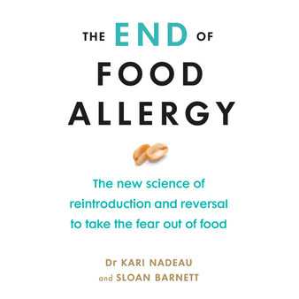 The End of Food Allergy - ISBN 9781785043215