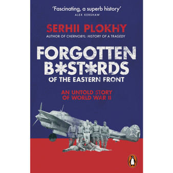 Forgotten Bastards of the Eastern Front - ISBN 9780141991108