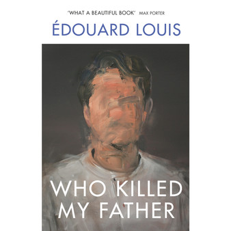 Who Killed My Father - ISBN 9781784709907