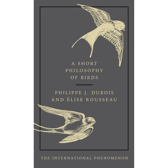 A Short Philosophy of Birds - ISBN 9780753554142