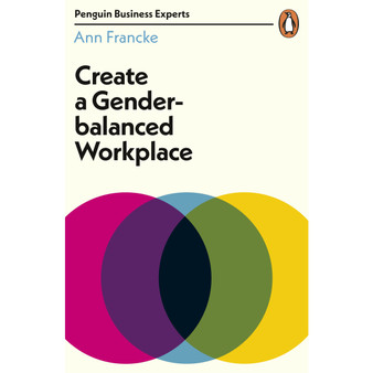 Create a Gender-Balanced Workplace - ISBN 9780241396247