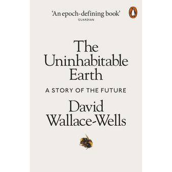 The Uninhabitable Earth - ISBN 9780141988870