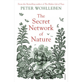 The Secret Network of Nature - ISBN 9781784708498