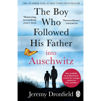 The Boy Who Followed His Father into Auschwitz - ISBN 9780241359174