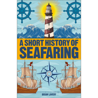 A Short History of Seafaring - ISBN 9780241379691