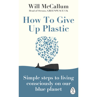 How to Give Up Plastic - ISBN 9780241388938