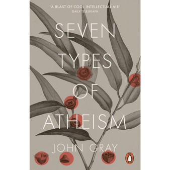 Seven Types of Atheism - ISBN 9780141981109