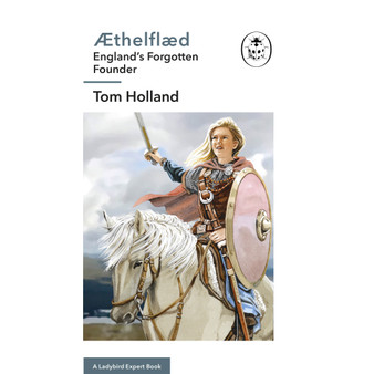 Æthelflæd: A Ladybird Expert Book - ISBN 9780718188269