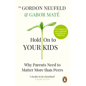 Hold on to Your Kids - ISBN 9781785042195